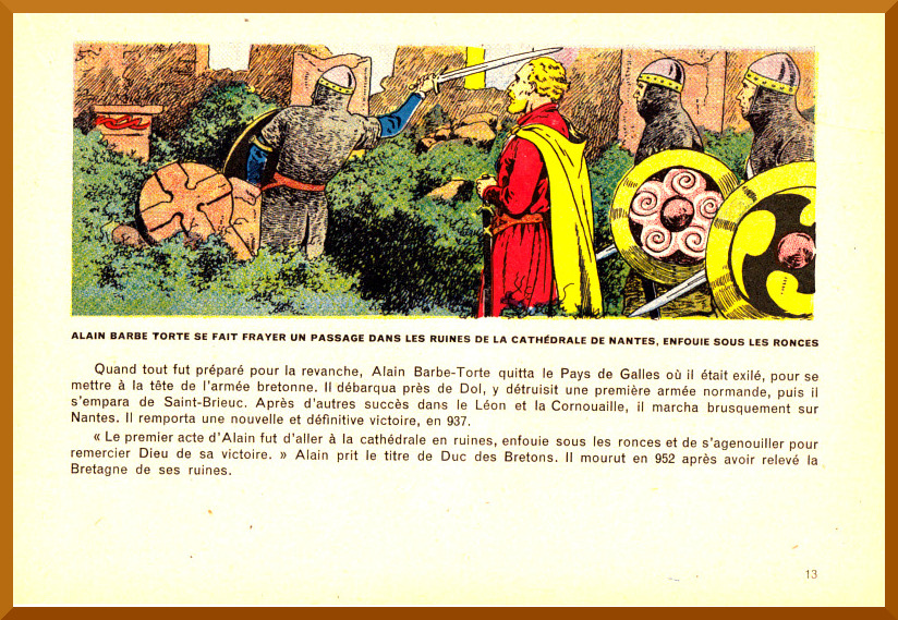 Alain Barbe Torte se fait frayer un passage dans les ruines de la cath�drale de Nantes.
